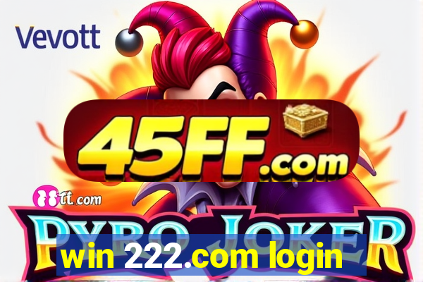 win 222.com login